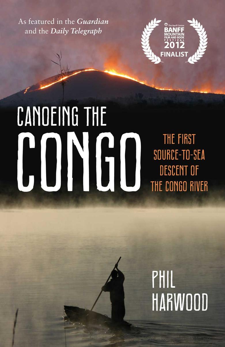 canoeing-the-congo-the-first-source-to-sea-descent-of-the-congo-river